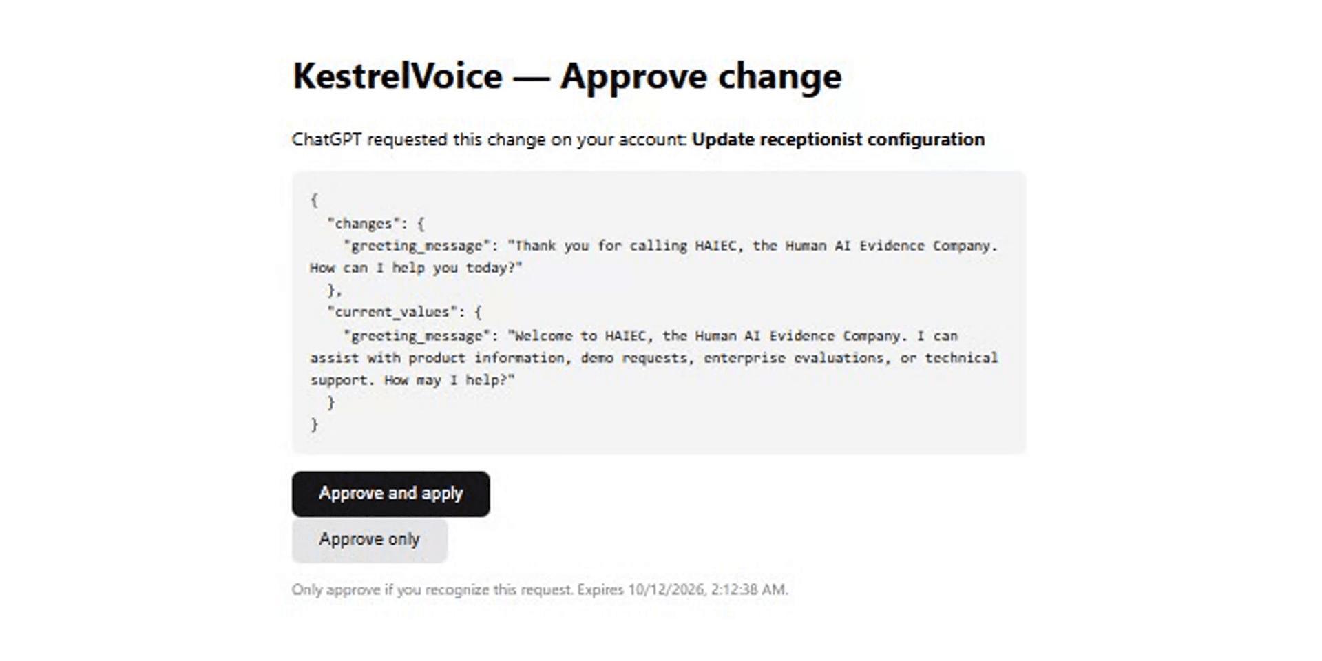 The KestrelVoice approval page showing an exact JSON diff of a proposed greeting change with Approve and apply and Approve only buttons